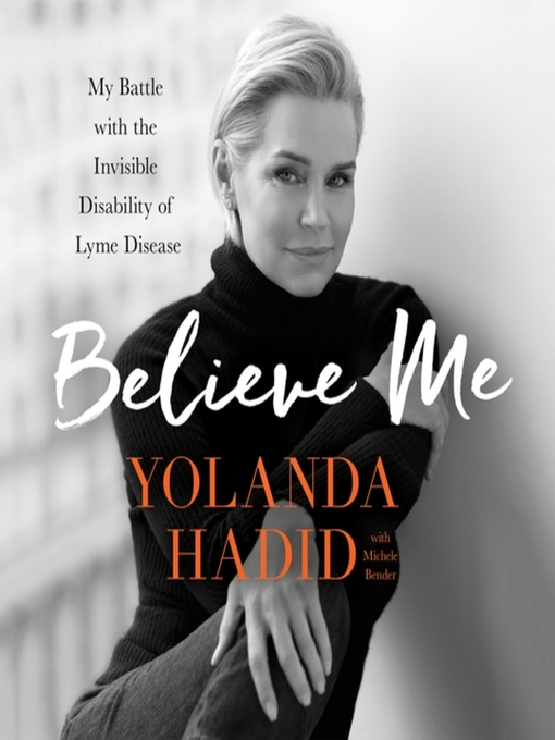 Title details for Believe Me by Yolanda Hadid - Available